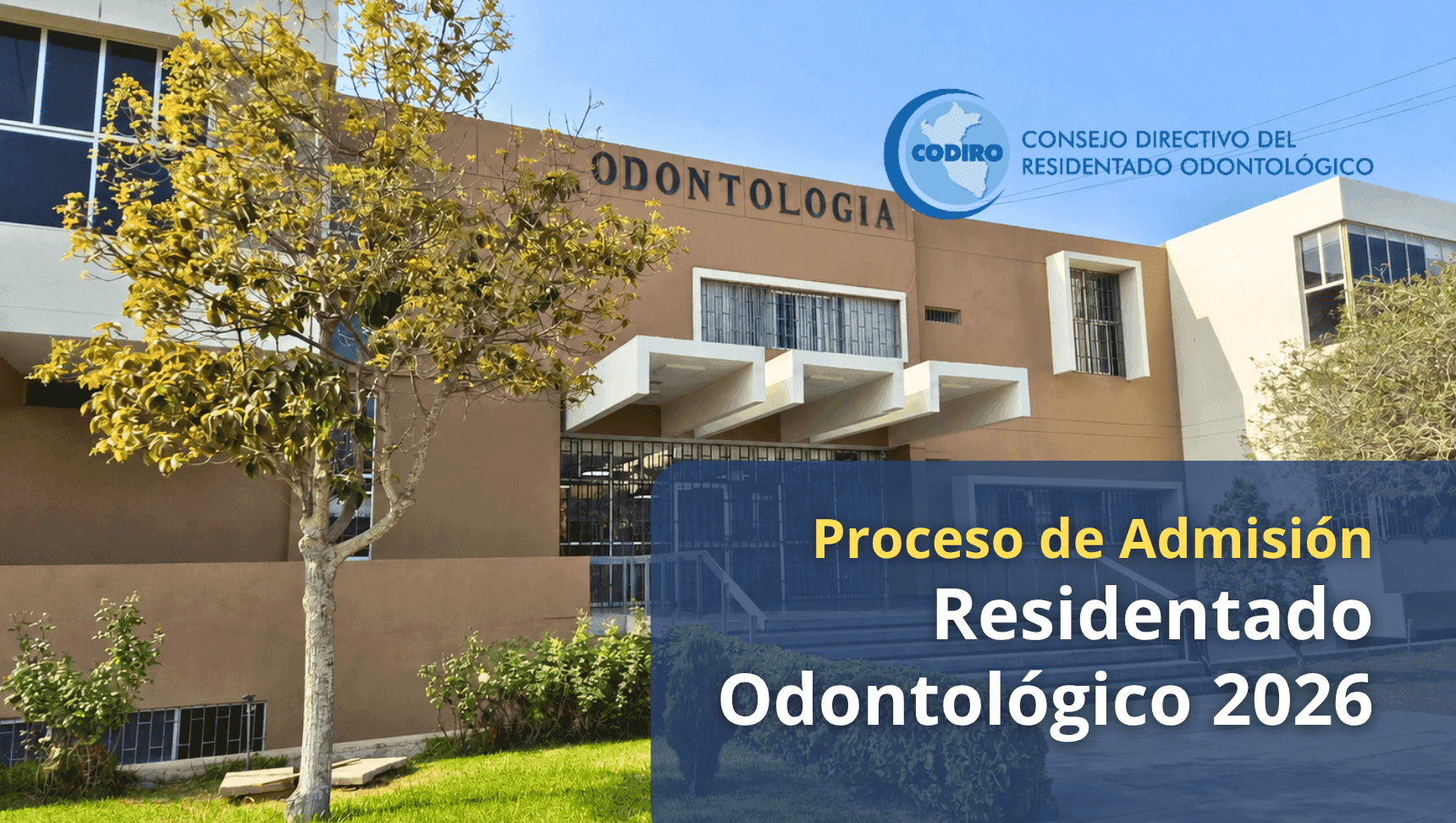 Proceso de admisión al Residentado Odontológico 2026
