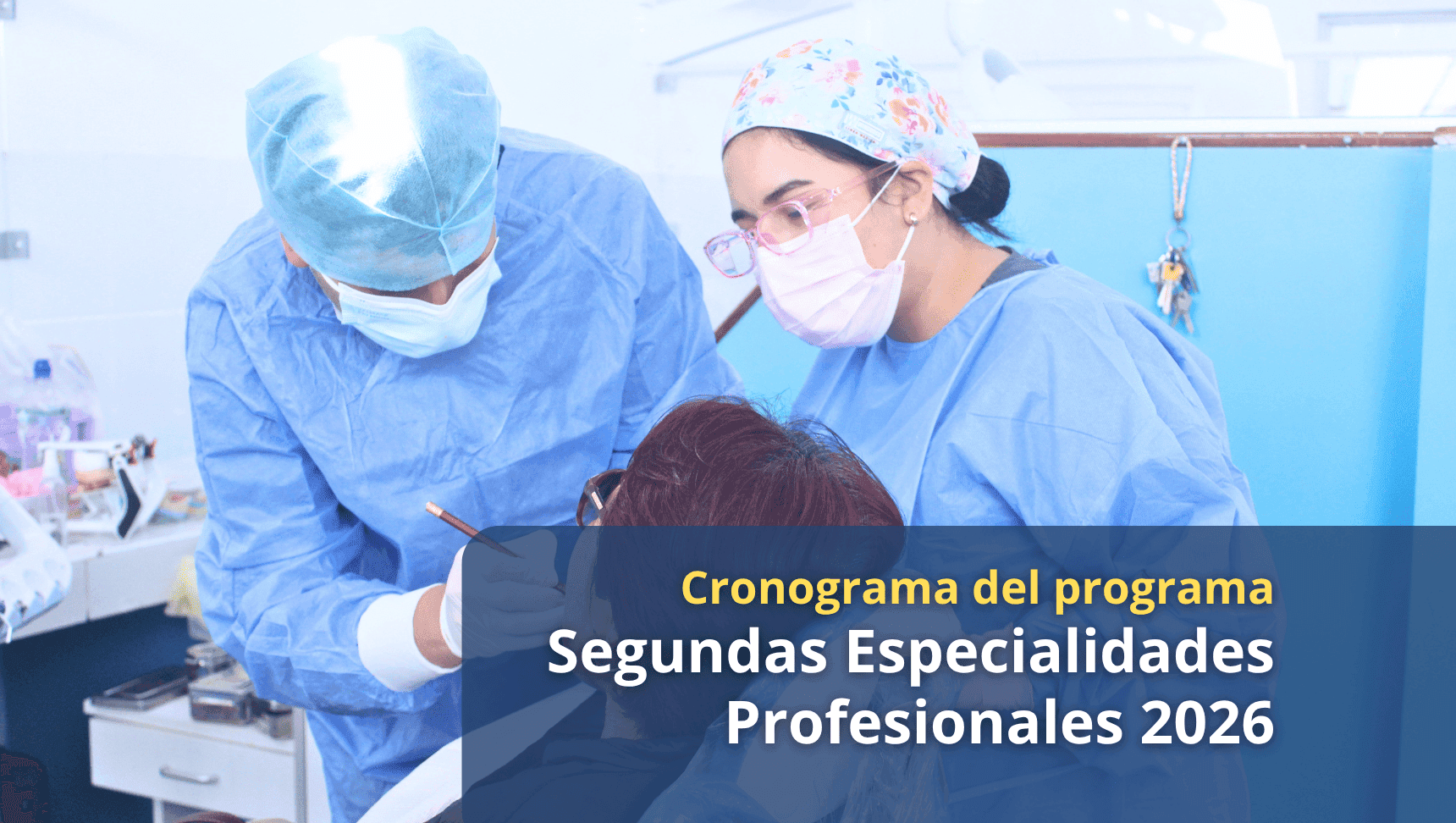 Cronograma de admisión del programa de Segundas Especialidades Profesionales 2026